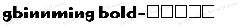 gbinnming bold字体转换